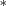${}^*$
