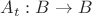 $A_t: B\rightarrow B$
