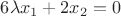 $6\lambda x_1+2x_2=0$