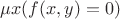 $\mu x (f(x,y) = 0)$ $\mu x (f(x,y) = 0)$