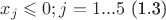 $x_{j}\leqslant 0; j=1 ... 5$ \enqo(1.3)