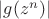 $\left\lvert g(z^n)\right\rvert$
