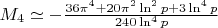 $M_4 \simeq -\frac{36 \pi^4 + 20 \pi^2 \ln^2 p + 3 \ln^4 p}{240 \ln^4 p}$