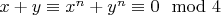 $x+y \equiv x^n+y^n \equiv 0 \mod 4$