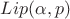 $Lip(\alpha,p)$