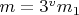$m=3^{v}m_{1}$