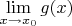 $\lim\limits_{x \to x_0} g(x)$