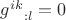 ${g^{ik}}_{:l}=0$ ${g^{ik}}_{:l}=0$