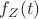 $f_{Z}(t)$
