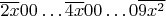 $\overline{2x}00\ldots \overline{4x}00\ldots 0\overline{9x^2}$