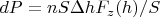 $dP=nS\Delta h  F_z(h)/S$