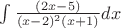 $\int\frac{(2x-5) }{(x-2)^2(x+1)} dx$