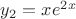 $y_2=xe^2^x $