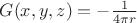 $G(x,y,z)=-\frac{1}{4\pi r}$