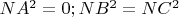 $NA^2 = 0; NB^2 = NC^2$