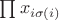 $\prod x_{i\sigma(i)}$
