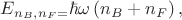 $$E_{n_B,n_F=}\hbar\omega\left(n_B+n_F\right),$$