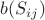 $b(S_{ij})$
