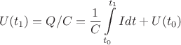 $$U(t_1) = Q/C = \frac{1}{C}\int\limits_{t_0}^{t_1}I dt + U(t_0)$$