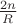 $2n\over R$
