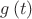 \[g\left( t \right)\]