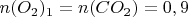 $n(O_2)_1 =n(CO_2)=0,9$