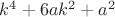 $k^4+6ak^2+a^2$