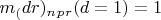 $ m_(dr)_n _p_r (d=1) =1$