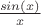 $\frac{sin(x)}{x}$