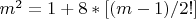 $m^2=1+8*[(m-1)/2!]$