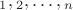 $А_1, А_2,\ldots, А_n$