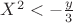 $X^2<-\frac{y}{3}$