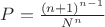 $\[P = \frac{{{{(n + 1)}^{n - 1}}}}{{{N^n}}}\]$