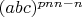 $(abc)^{pnn-n}$