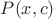 $P(x,c)$