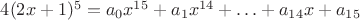 $4(2x+1)^5=a_0x^{15}+a_1x^{14}+\ldots+a_{14}x+a_{15}$