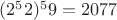 $(2^52) ^59 = 2077$