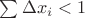 $\sum \Delta x_i<1$