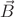 $\vec B $