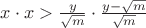 $x\cdot x>\frac{y}{\sqrt m}\cdot\frac{y-\sqrt m}{\sqrt m}$