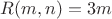 $R(m,n)=3m$