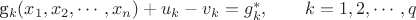 {g_{k}(x_1,x_2, \cdots ,x_n)+u_k-v_k=g_k^{*}, \qquad k=1,2,\cdots ,q}
