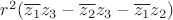 $r^2 (\overline{z_1} z_3 - \overline{z_2} z_3 - \overline{z_1} z_2)$