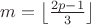 $m=\left\lfloor\frac{2p-1}3\right\rfloor$