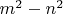 $m^2-n^2$