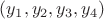 $(y_1,y_2,y_3,y_4)$ $(y_1,y_2,y_3,y_4)$