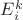 $E_i^k$