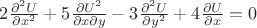$2\frac{\partial^2 U}{\partial x^2}+5\frac{\partial U^2}{\partial x \partial y}-3\frac{\partial^2 U}{\partial y^2}+4\frac{\partial U}{\partial x}=0$