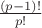 $ \tfrac{{(p - 1)!}} {{p!}} $