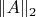 $\lVert A \lVert _2$
